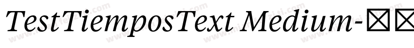 TestTiemposText Medium字体转换
